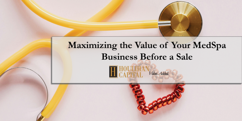 Maximizing the Value of Your MedSpa Business Before a Sale